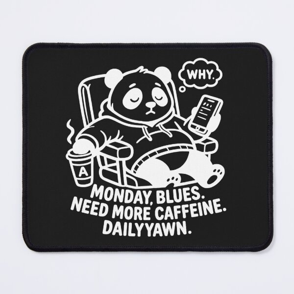 Item preview, Monday Blues Panda - Need More Caffeine. Sketch designed and sold by TheLazyVibe.