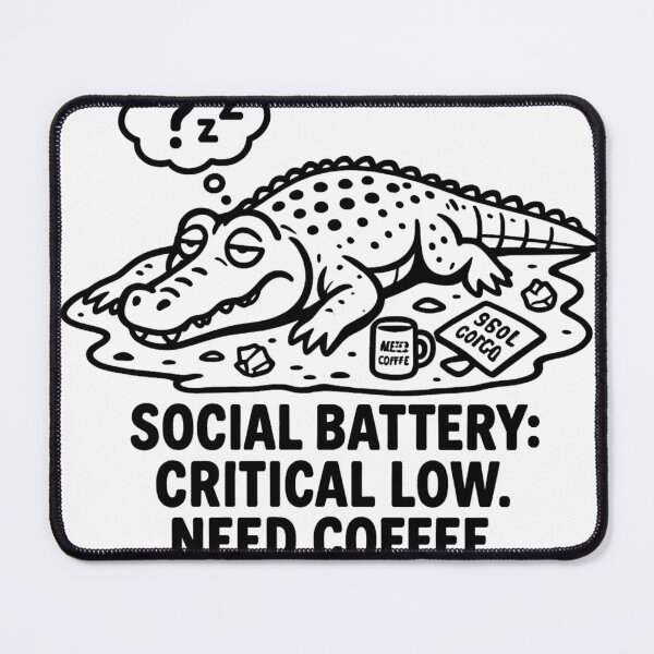 Item preview, [Sketch Art] Social Battery Critical Low - Tired Crocodile designed and sold by TheLazyVibe.