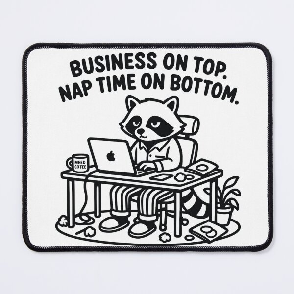 Item preview, [Sketch Art] Work From Home Raccoon - Business on Top, Nap Time on Bottom designed and sold by TheLazyVibe.