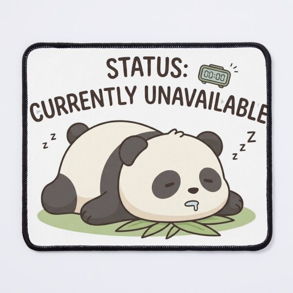 Item preview, Sleeping Panda Status Currently Unavailable - Cute Lazy Panda Illustration designed and sold by TheLazyVibe.