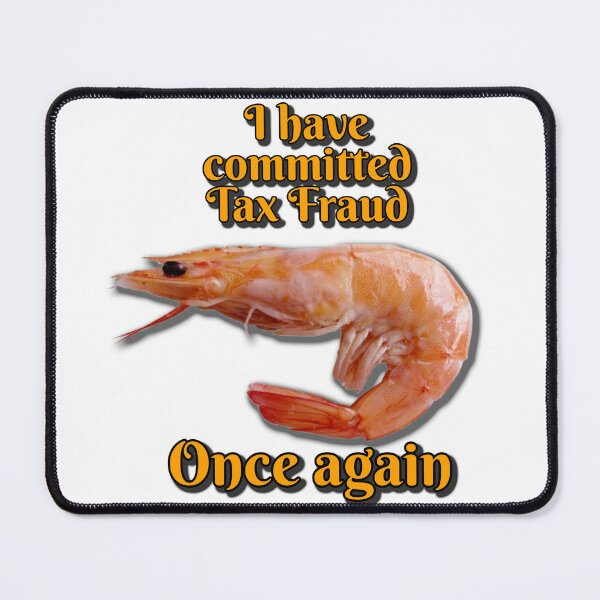 Item preview, Return of Tax Fraud designed and sold by Molespignoses.
