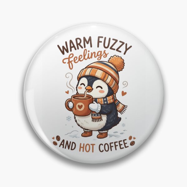 Item preview, Warm Fuzzy Feelings & Hot Coffee – Adorable Penguin Winter designed and sold by Denskie.