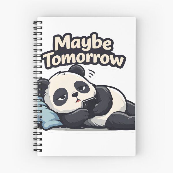 Item preview, Maybe Tomorrow Panda | Cute Lazy Panda Sticker designed and sold by TheLazyVibe.