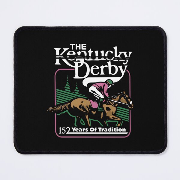 Item preview, Kentucky Derby - Kentucky Derby Celebrating 152 Years, Horse Racing, Kentuck Derby Day designed and sold by NonBuyingData.