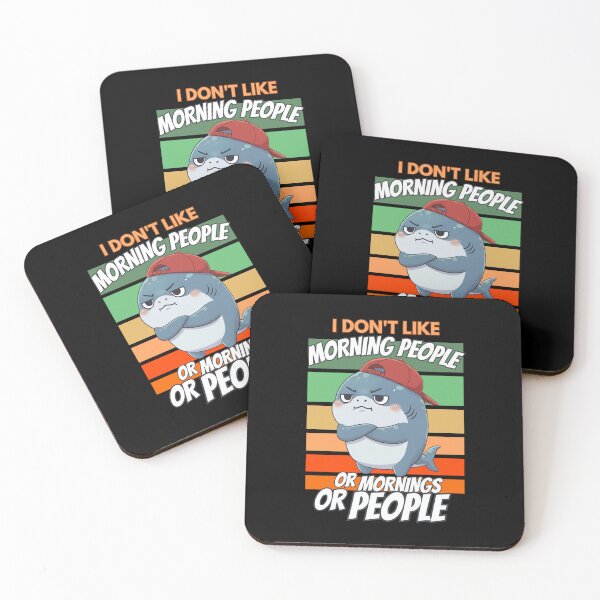 Item preview, I Don't Like Morning People Or Mornings Or People Shark designed and sold by Nature's Chibis.