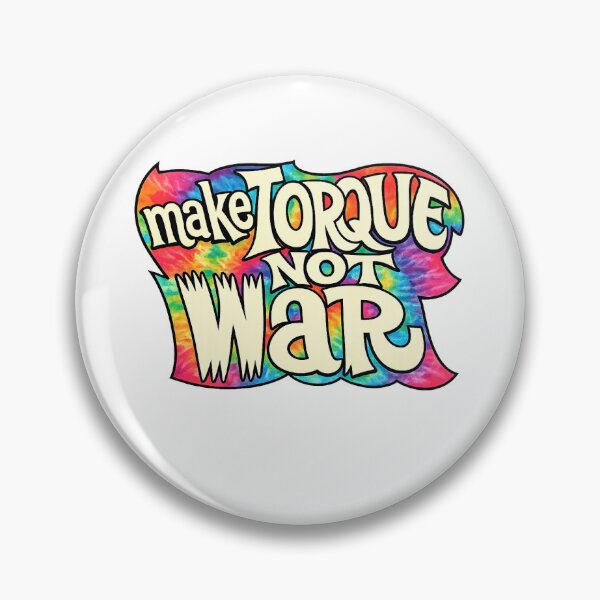 Item preview, Make torque not war! designed and sold by Ayko-Sicarius.