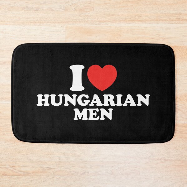 Item preview, I Love Hungarian Men designed and sold by shitpostee.