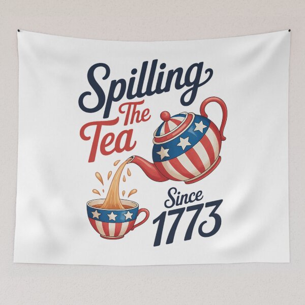 Item preview, Spilling The Tea Since 1773 Usa Patriotic 4th of July Party designed and sold by PunkNation-Arts.
