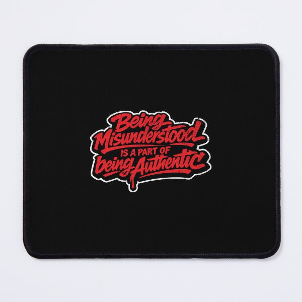Item preview, Being misunderstood is a part of being authentic designed and sold by Pflugart.
