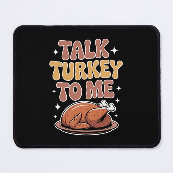Item preview, Talk Turkey to Me Thanksgiving Fall Graphic Turkey Day Cute Holiday Top Turkey Dinner Joke Autumn designed and sold by PunkNation-Arts.