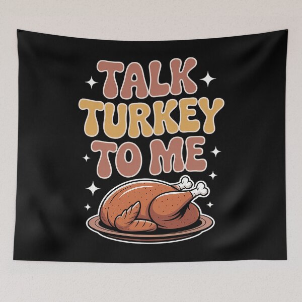 Item preview, Talk Turkey to Me Thanksgiving Fall Graphic Turkey Day Cute Holiday Top Turkey Dinner Joke Autumn designed and sold by PunkNation-Arts.