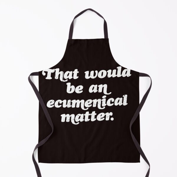 Item preview, That would be an ecumenical matter designed and sold by valery-kenz.