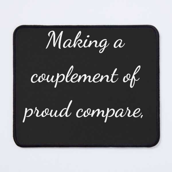 Item preview, "Making a couplement of proud compare," - handwriting white designed and sold by ariksworld.