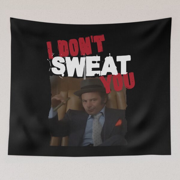 Item preview, I Don't Sweat You Uncle Paulie Pennino Rocky Balboa Meme designed and sold by zalafliyawop.