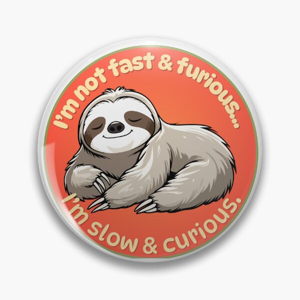Item preview, Copy of Funny lazy sloth Animal Meme Design  ver 12c– Cute sloth Humor, sloth lazy Lover Gift, funny Animals designed and sold by CosmicNook1.
