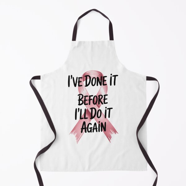 Item preview, I've Done It Before I'll Do It Again Breast Cancer Awareness designed and sold by Moon-Ape.