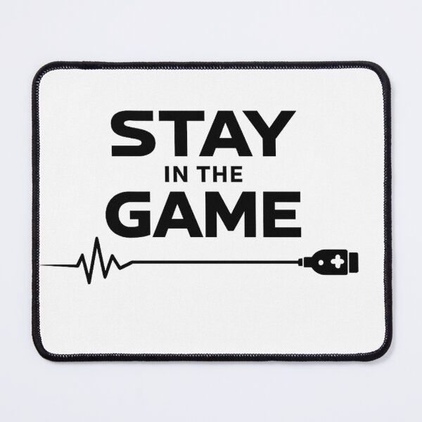 Item preview, Stay In The Game designed and sold by Prasakro.
