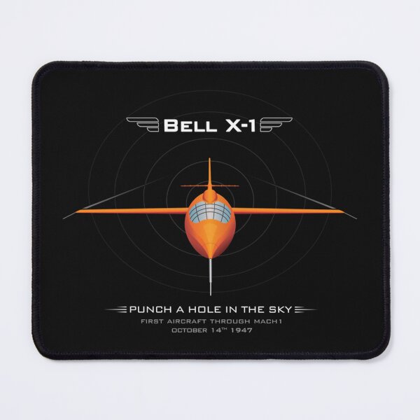 Item preview, Bell X-1 Punch A Hole In The Sky Shirt.png designed and sold by DareDaniella.