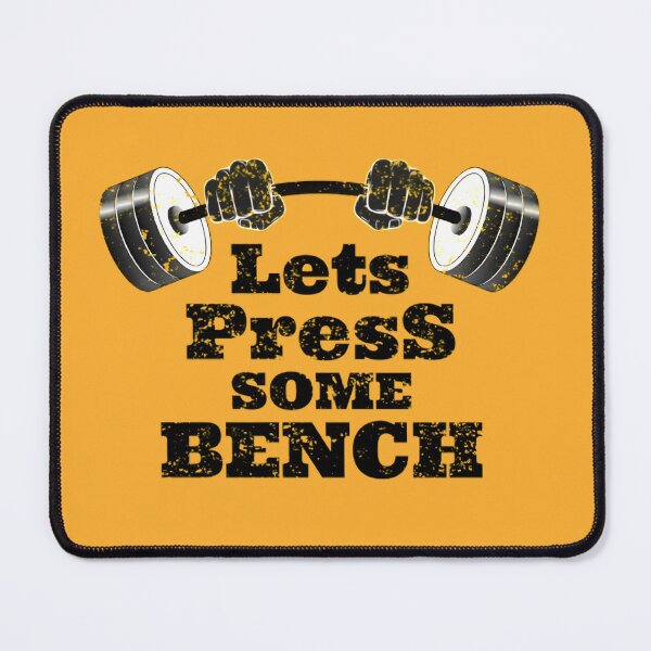 Item preview, Let’s Press Some Bench – Funny Gym Workout Bench Press Motivation Design designed and sold by Rebel Weave.