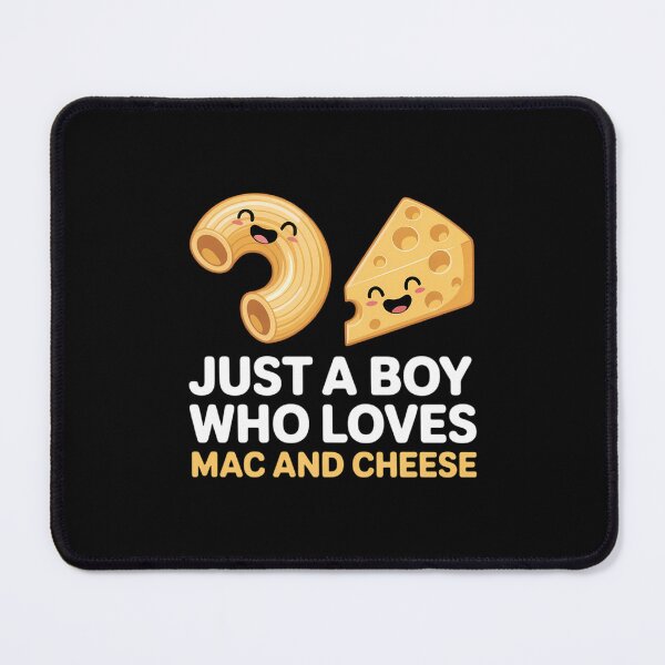 Item preview, Just a boy who loves mac and cheese designed and sold by Moon-Ape.