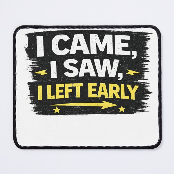 Item preview, Funny Introvert T-Shirt I Came I Saw I Left Early Sarcastic Quote Shirt designed and sold by PatrioInk.