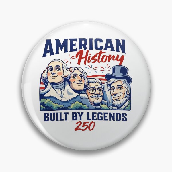 Item preview, American History Built By Legends 250, USA 250th Anniversary designed and sold by RamneekFraty.