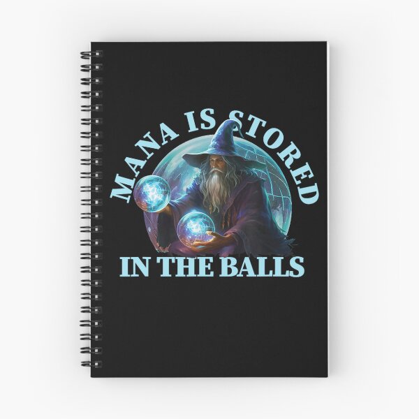Item preview, Mana Is Stored in The Balls Funny Wizard Gamer Fantasy Magician Sorcerer Humor designed and sold by alber-garnell.