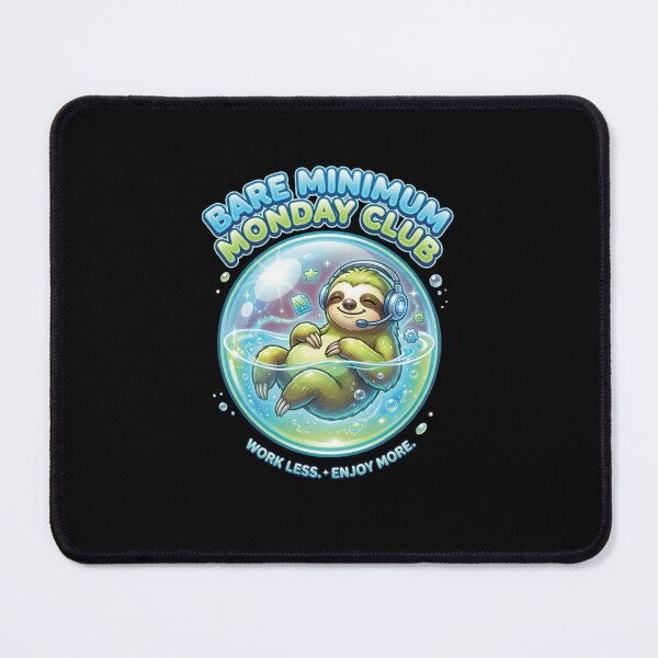 Item preview, Bare Minimum Monday Club Sloth | Work Less Enjoy More | Cute Lazy Work Vibes designed and sold by KAYJAY DESIGNS.