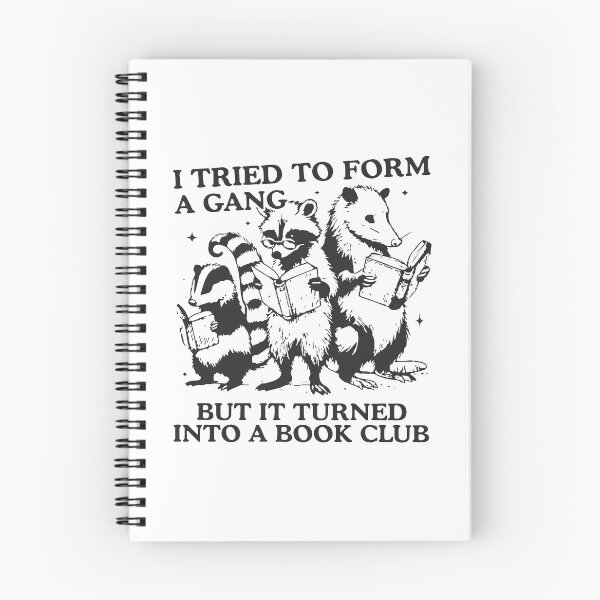 Item preview, I Tried To Form A Gang But It Turned Into A Book Club designed and sold by BrownHorse90s.
