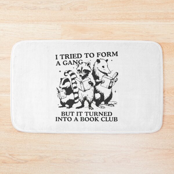 Item preview, I Tried To Form A Gang But It Turned Into A Book Club designed and sold by BrownHorse90s.