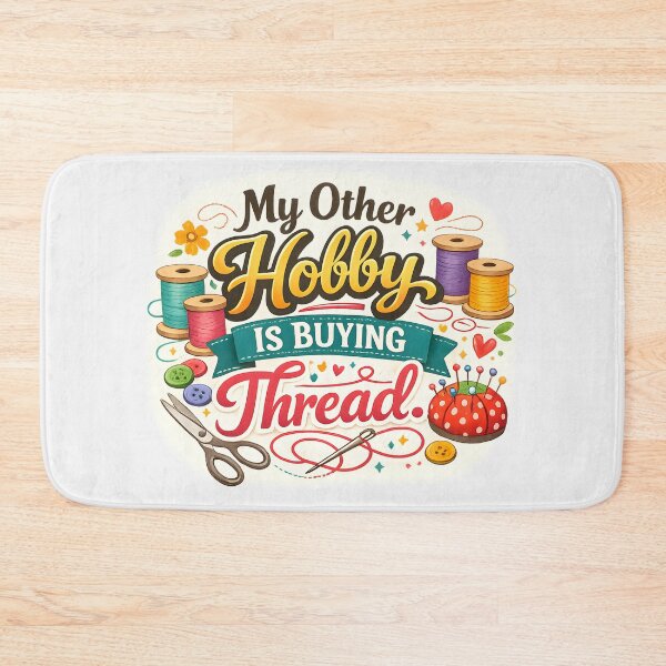 Item preview, My Other Hobby Is Buying Thread – Sewing Humor Design designed and sold by blankTeeShirt.