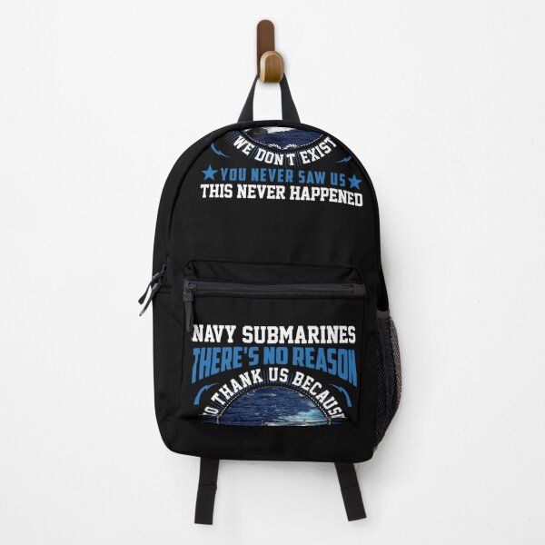 Item preview, Navy Submarines There's No Reason to Thank Us designed and sold by alber-garnell.