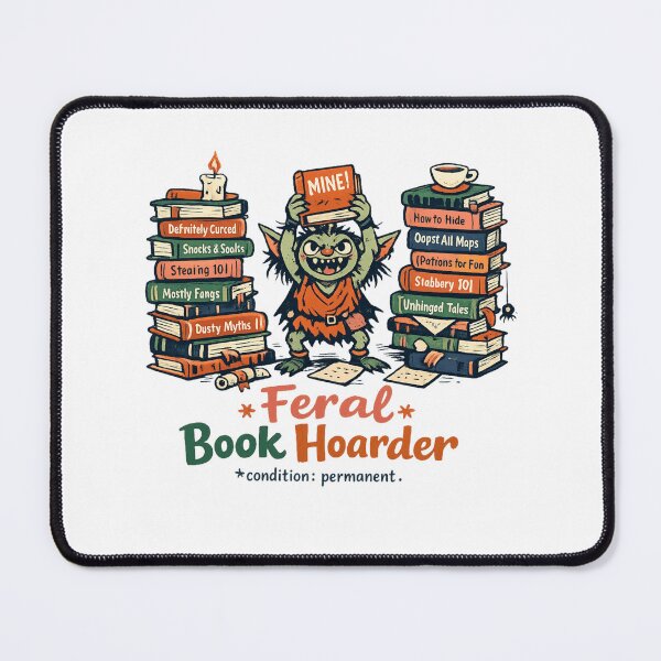 Item preview, Feral Book Hoarder Funny BookTok Bibliophile Reader Gift Unhinged Reading T-Shirt designed and sold by GeniePixel.