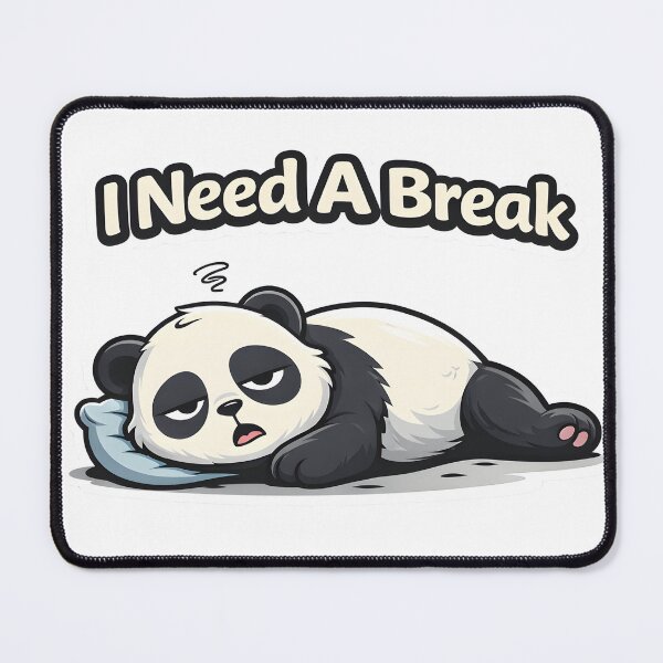 Item preview, I Need A Break Panda | Cute Lazy Panda Sticker designed and sold by TheLazyVibe.