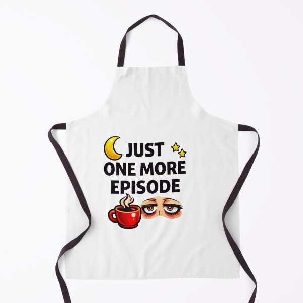 Item preview, Just One More Episode Funny Binge Watching Quote Sticker Anime Lover Humor designed and sold by Lovestickerco.