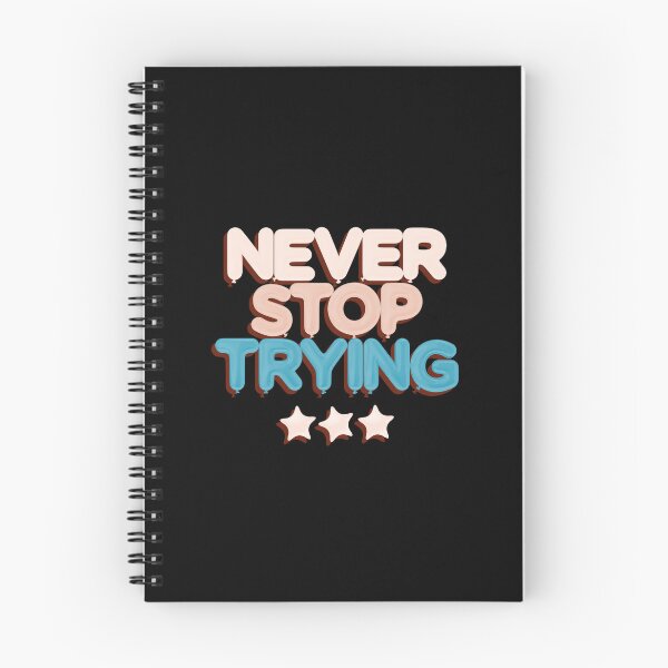 Item preview, Never stop trying designed and sold by GlimmerAura.