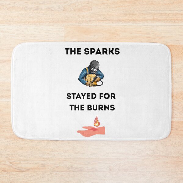 Item preview, I Came for the Sparks Stayed for the Burns – Funny Welding Quote Design designed and sold by ZubekStudio.