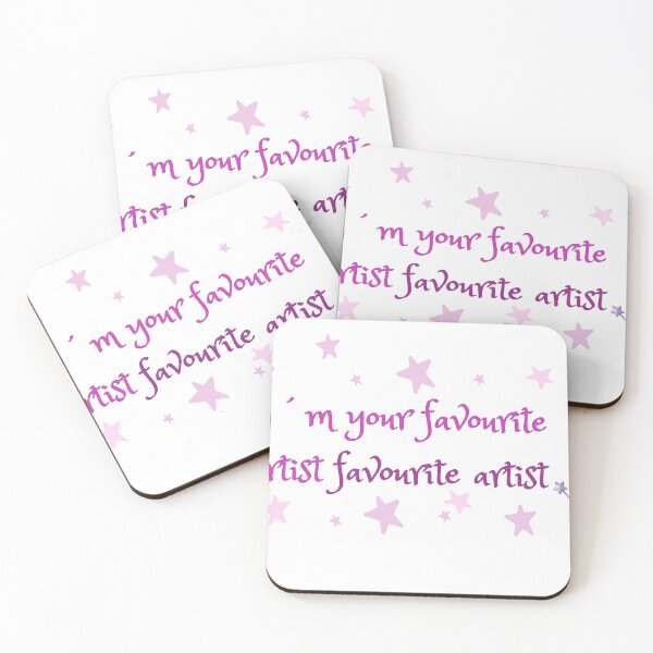 Item preview, I'm your favorite artist favorite artist designed and sold by DreamsPortal.