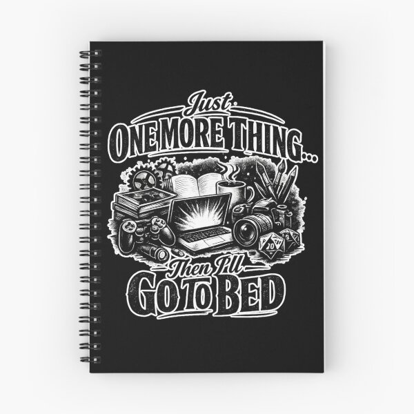 Item preview, Just One More Thing Then I’ll Go To Bed – Night Owl Productivity Humor Design designed and sold by Ladys-Gents.