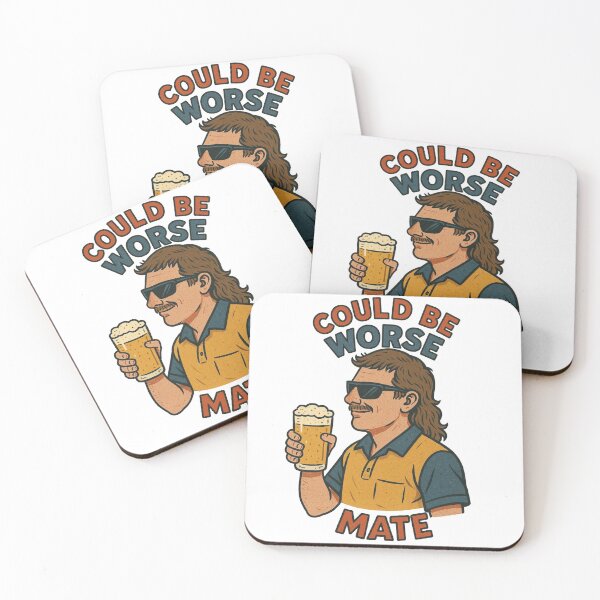 Item preview, could be worse mate aussie beer mullet designed and sold by Captain-Jackson.