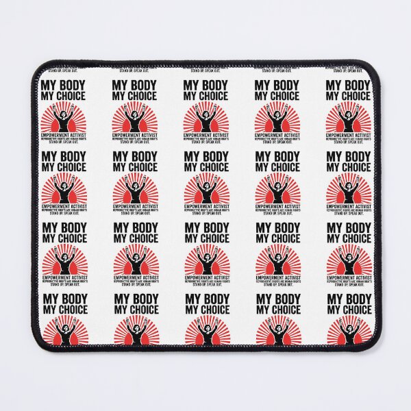 Item preview, My Body My Choice empowerment designed and sold by Richitch.