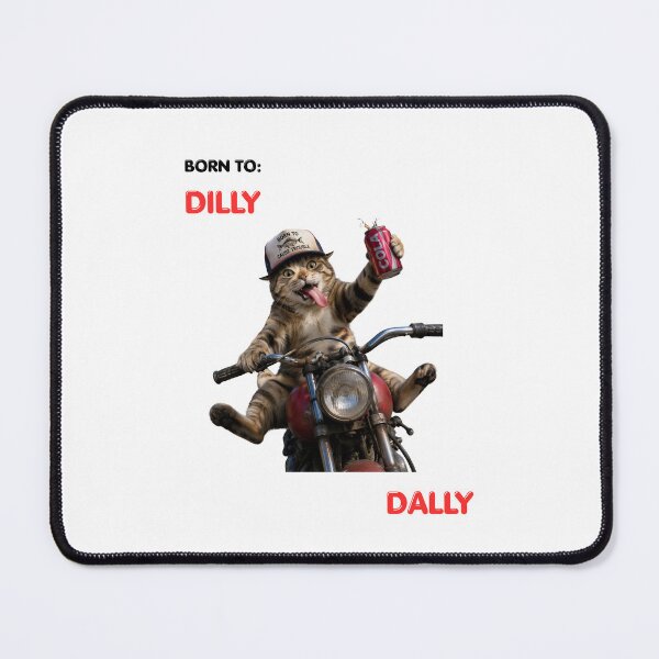 Item preview, Born to Dilly Dally designed and sold by Harcodesign.