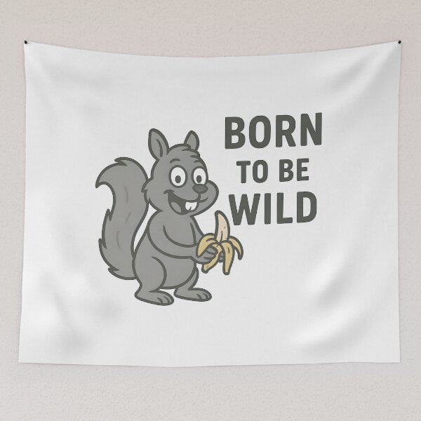 Item preview, Born To Be Wild Funny Squirrel Banana Cartoon Design. designed and sold by The-T-In-Retro.