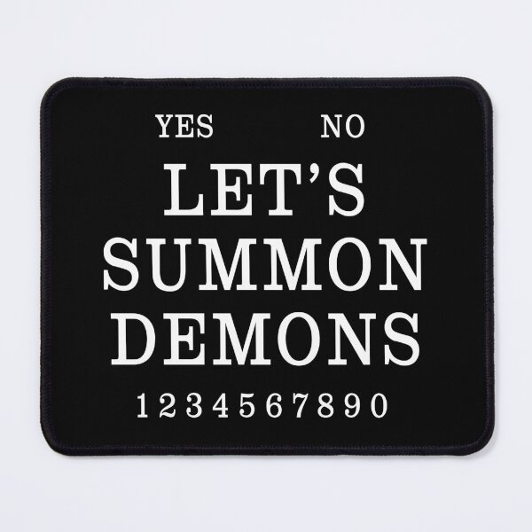Item preview, Lets Summon Demons Ouija Board, Funny Occult Gothic Humor designed and sold by ShirtWreck.