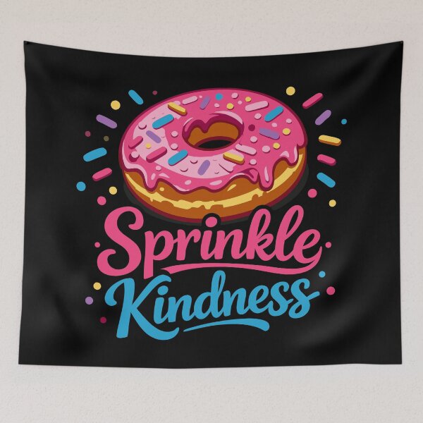Item preview, Donut Sprinkle Kindness Funny Girls Women Doughnut Lover  designed and sold by Colorfulman.