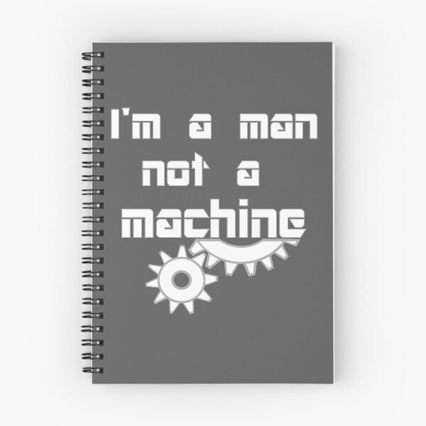 Item preview, I'm a man not a machine, white. designed and sold by MortalDesigns.