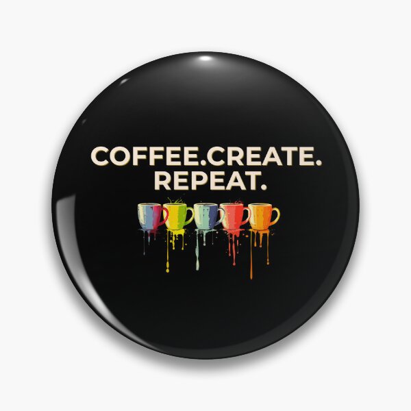 Item preview, Coffee Create Repeat – Coffee Art Shirt, Gift for Artist, Creative Life Design designed and sold by Wild Pixel Studio.