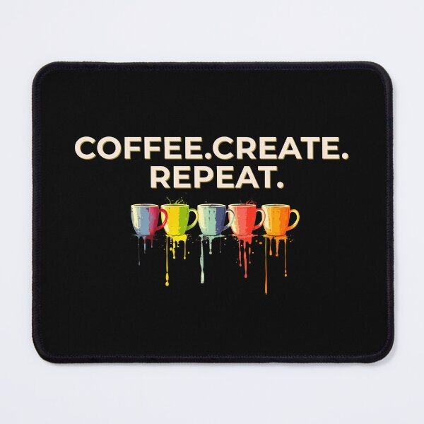 Item preview, Coffee Create Repeat – Coffee Art Shirt, Gift for Artist, Creative Life Design designed and sold by Wild Pixel Studio.