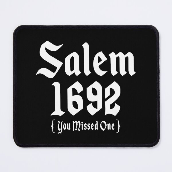 Item preview, Salem 1692 Witchcraft Gothic Quote, You Missed One Humor designed and sold by ShirtWreck.