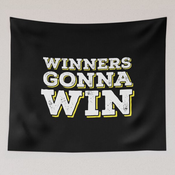 Item preview, Winners Gonna Win designed and sold by PILANTROP.